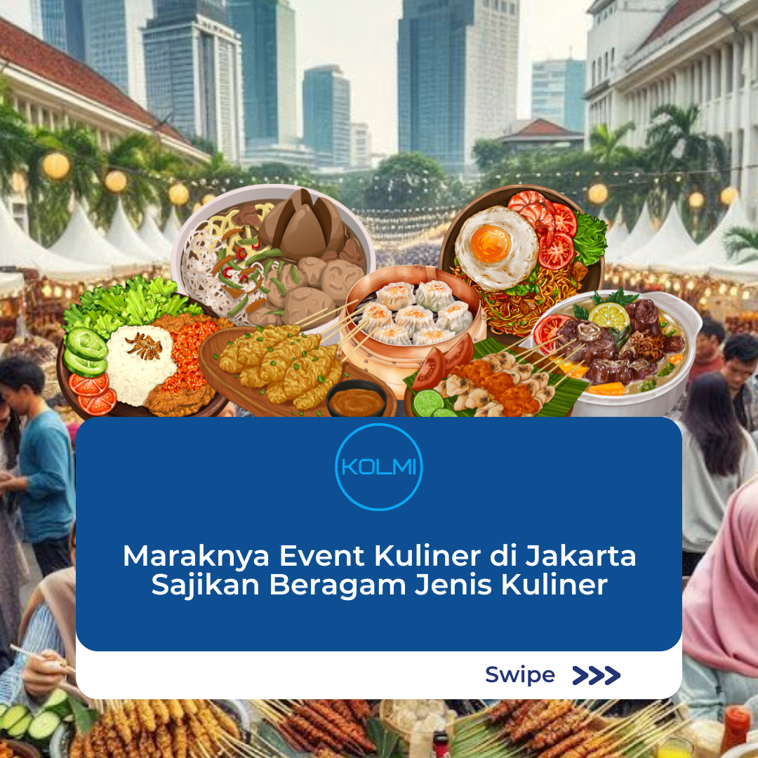 Maraknya Event Kuliner di Jakarta Sajikan Beragam Jenis Kuliner